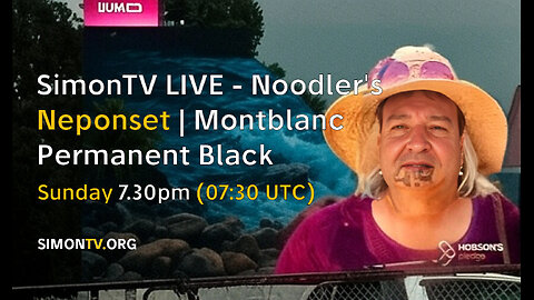 SimonTV LIVE - Noodler's Neponset | Montblanc Permanent Black