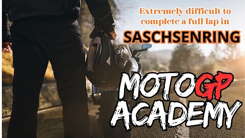 MOTOGP ACADEMY | EXTREMELY HARD TO COMPLETE A FULL LAP IN SACHSENRING | PLAYSTATION