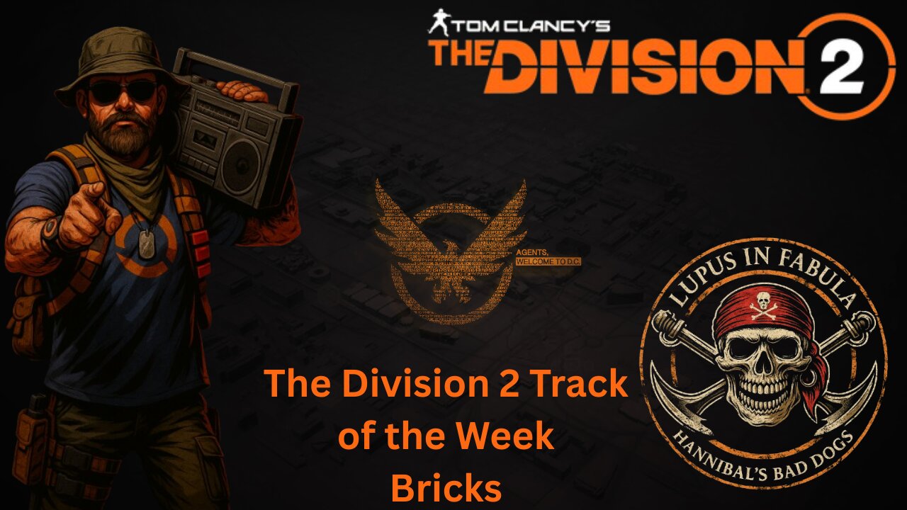 The Division 2 Track of the Week - Bricks