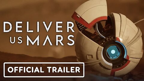 Deliver Us Mars - Official Reveal Trailer