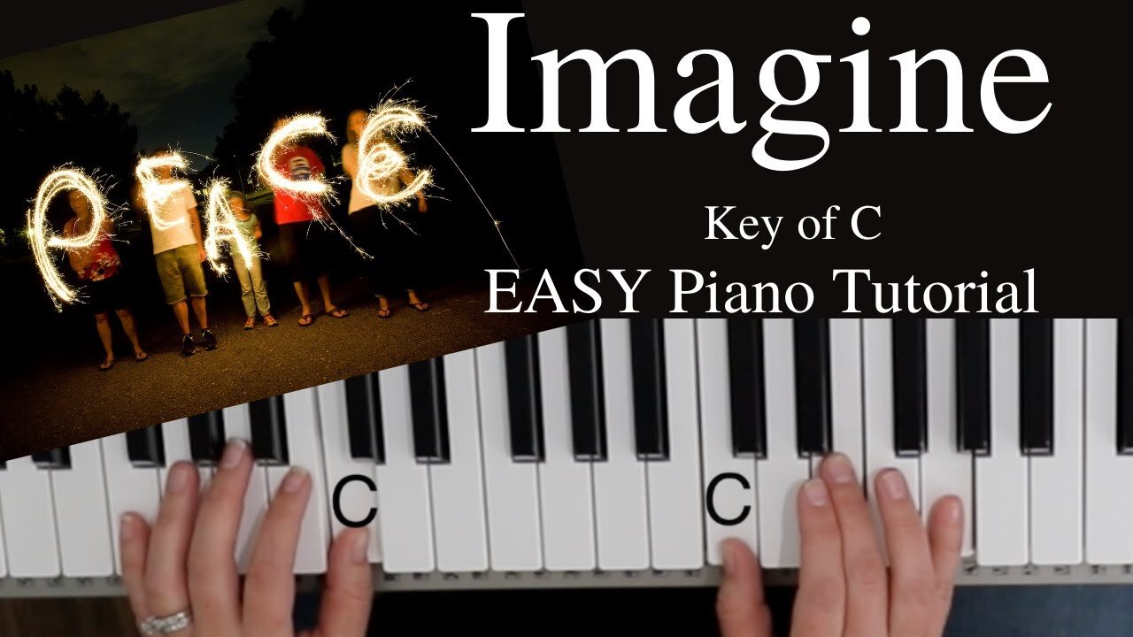 Imagine -John Lennon (Key of C)//EASY Piano Tutorial
