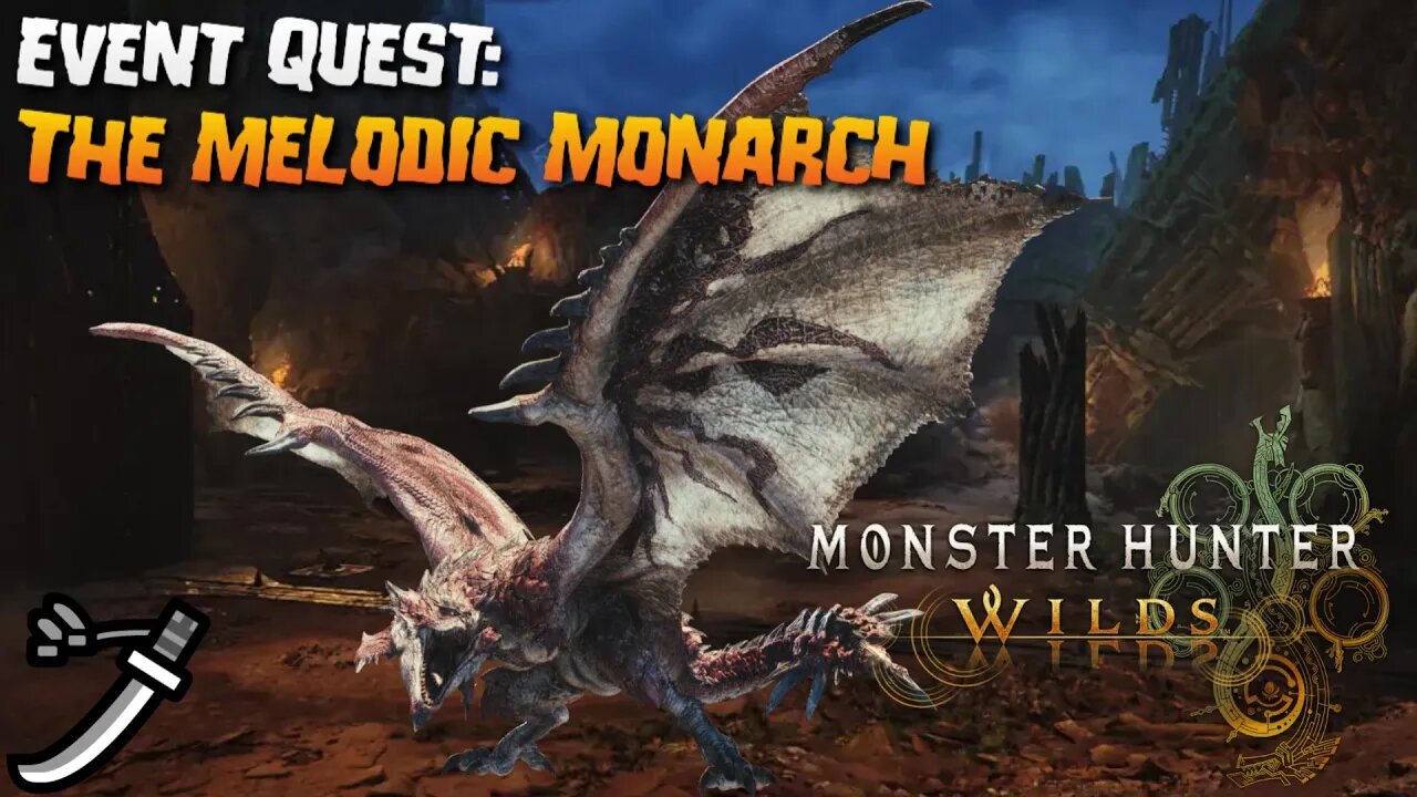 Monster Hunter Wilds (PC): Event Quest: The Melodic Monarch
