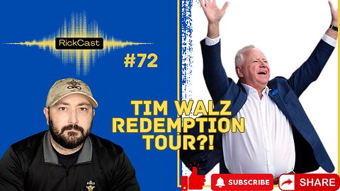 Tim Walz On National Redemption Tour, Says He "Scares" MAGA | EP. 72