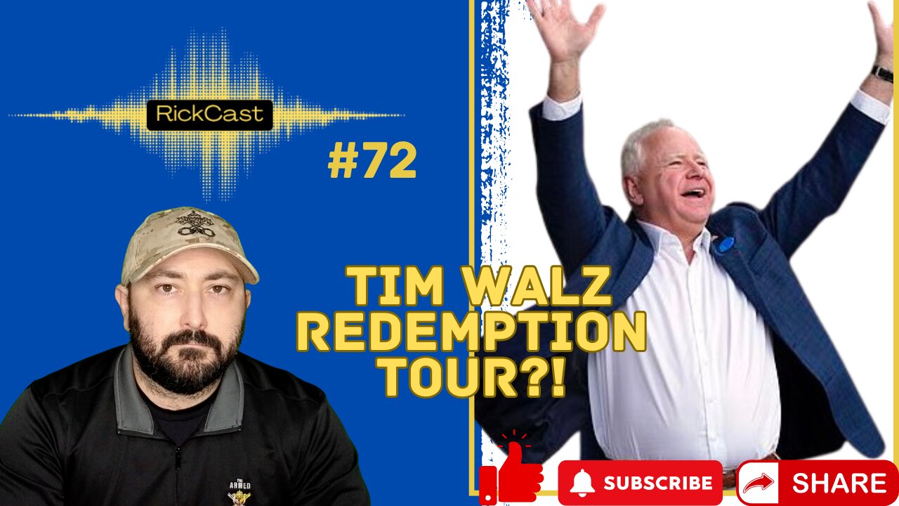 Tim Walz On National Redemption Tour, Says He "Scares" MAGA | EP. 72