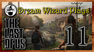 DWP 645 ~ The Last of Us (2013) ~ #11