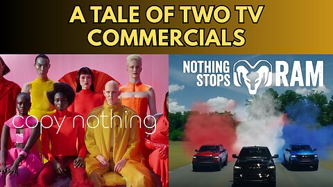A Tale of Two TV Commercials