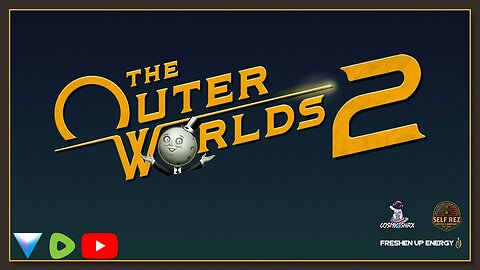 ⚡OUTERWOLDS 2 (EARLY RELEASE)⚡Part 2