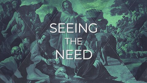 Seeing the need | traditional