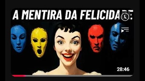 A felicidade é uma fraude biológica - O preço da paz interna é a ignorância!