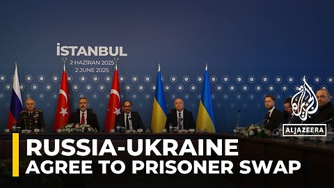 Russia and Ukraine agree to prisoner swap but peace talks stall in Istanbul