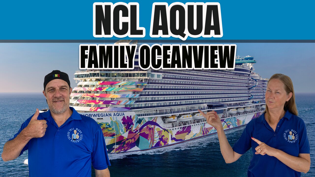 NCL Aqua Family Ocean View Cabin First LOOK! | Tall Man's Cruise Adventures