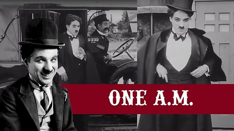 Charlie Chaplin's "One A.M."