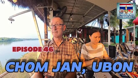 Chom Jan Restaurant Ubon Ratchathani | Episode 46 | Thailand Adventure 13
