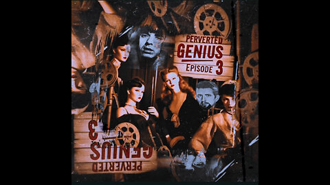 Perverted Genius: Zebedy Colt : Episode # 3