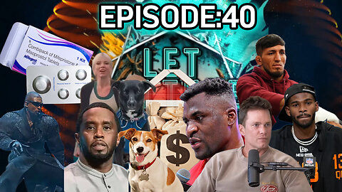DOGs are OUT!? ; Sheduer Sanders; DIDDY Trial here; UFC News & MORE | LetCultureSpeakEp40:LIVE