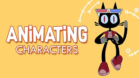 How to Start Animating Your Characters : 4 Principles 