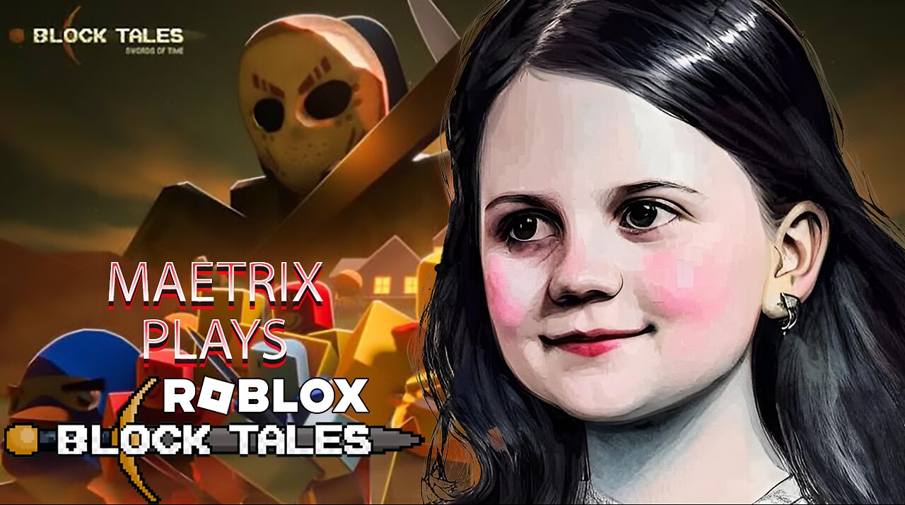 MaeTrix Plays Roblox | BLOCK TALES