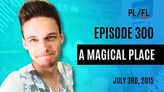 Future Liam - “A Magical Place” - July 3rd, 2015