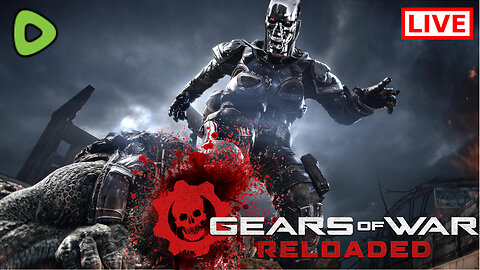 |☢️LIVE☢️| TERMINATED IS BACK| STOMPING OUT THE COMPETITION IN GEARS OF WAR RELOADED