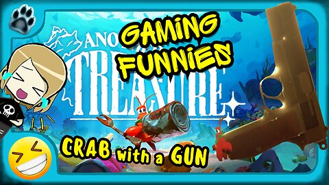 Another Crab's Treasure | Crab with a Gun Run Funny Gaming Moments
