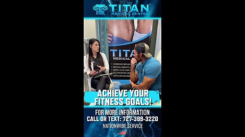 Achieve Your Goals With Titan Medical - John & APRN-C Schaneal!