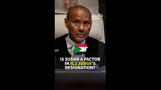 IS SUDAN A FACTOR IN ICJ JUDGE'S RESIGNATION?