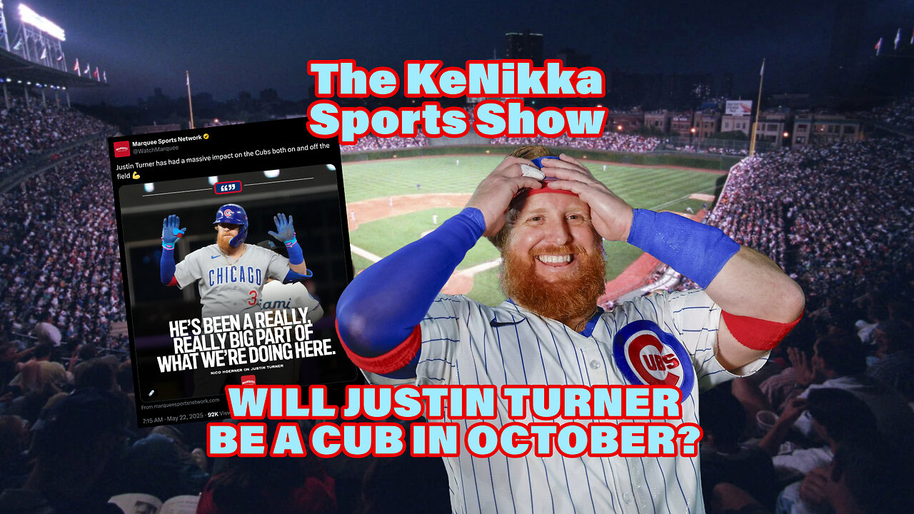 MLB: Will Justin Turner Be A Cub In OCTOBER?
