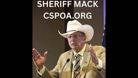 Sheriff Mack - Know the Constitution - Our Freedom Depends on it