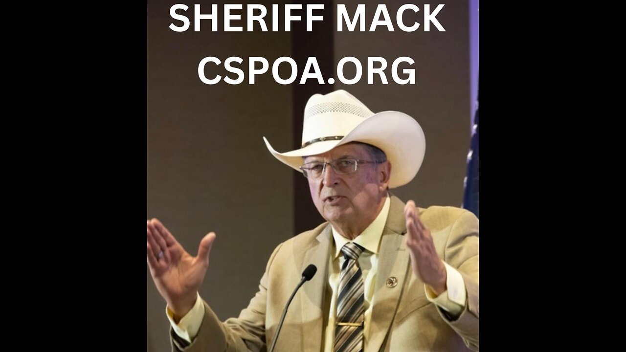 Sheriff Mack - Know the Constitution - Our Freedom Depends on it