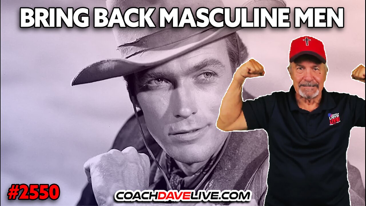 BRING BACK MASCULINE MEN | 12-2-2025