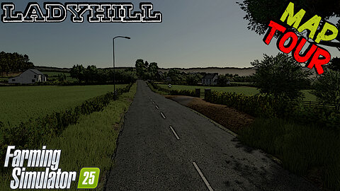 Map Tour | Ladyhill | Farming Simulator 25