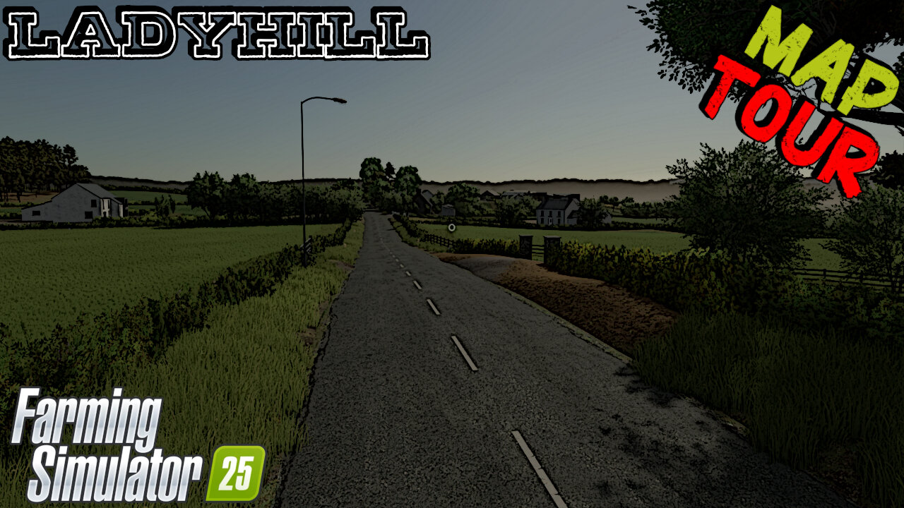Map Tour | Ladyhill | Farming Simulator 25