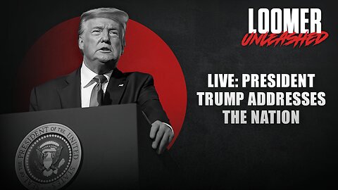 EP162: LIVE: President Trump Addresses The Nation