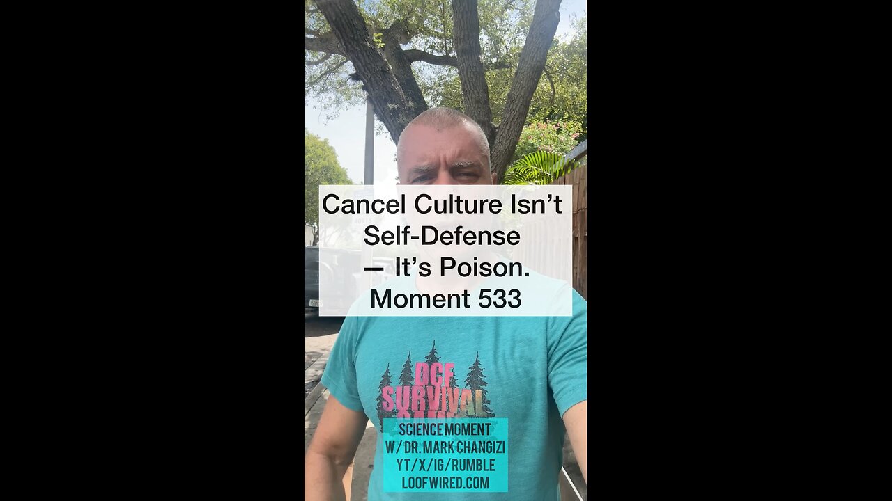 Cancel Culture Isn’t Self-Defense — It’s Poison. Moment 533