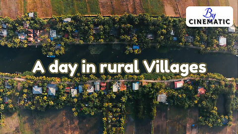 A day in rural Villages