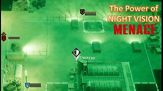The Power of Night Vision l Menace