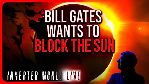 Bill Gates Wants to Block the Sun