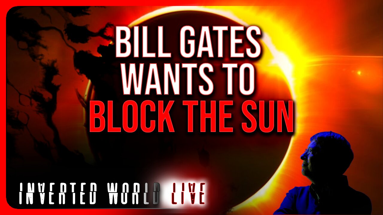 Bill Gates Wants to Block the Sun
