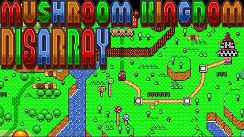 Mushroom Kingdom Disarray [Super Mario Bros X]