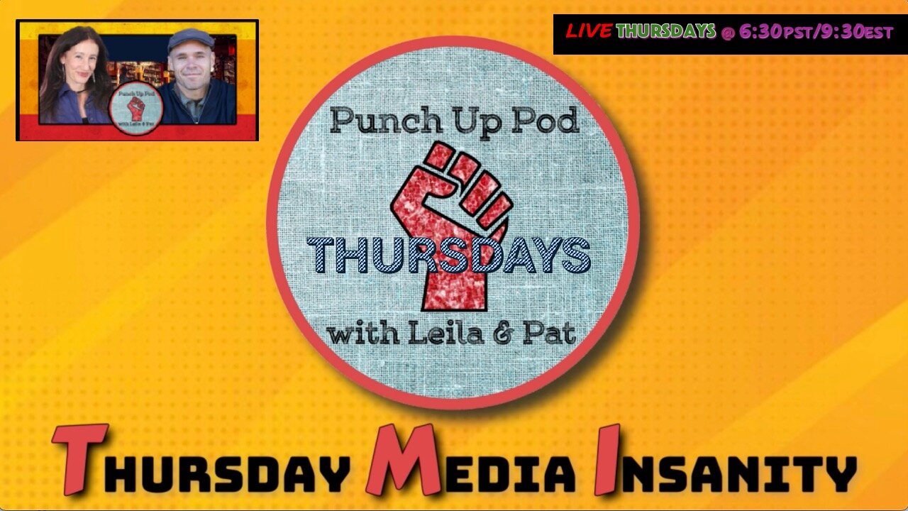Punch Up Pod TMI @ 6:30pst/9:30est
