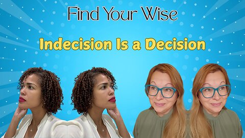 Make the Choice. Even Scared.