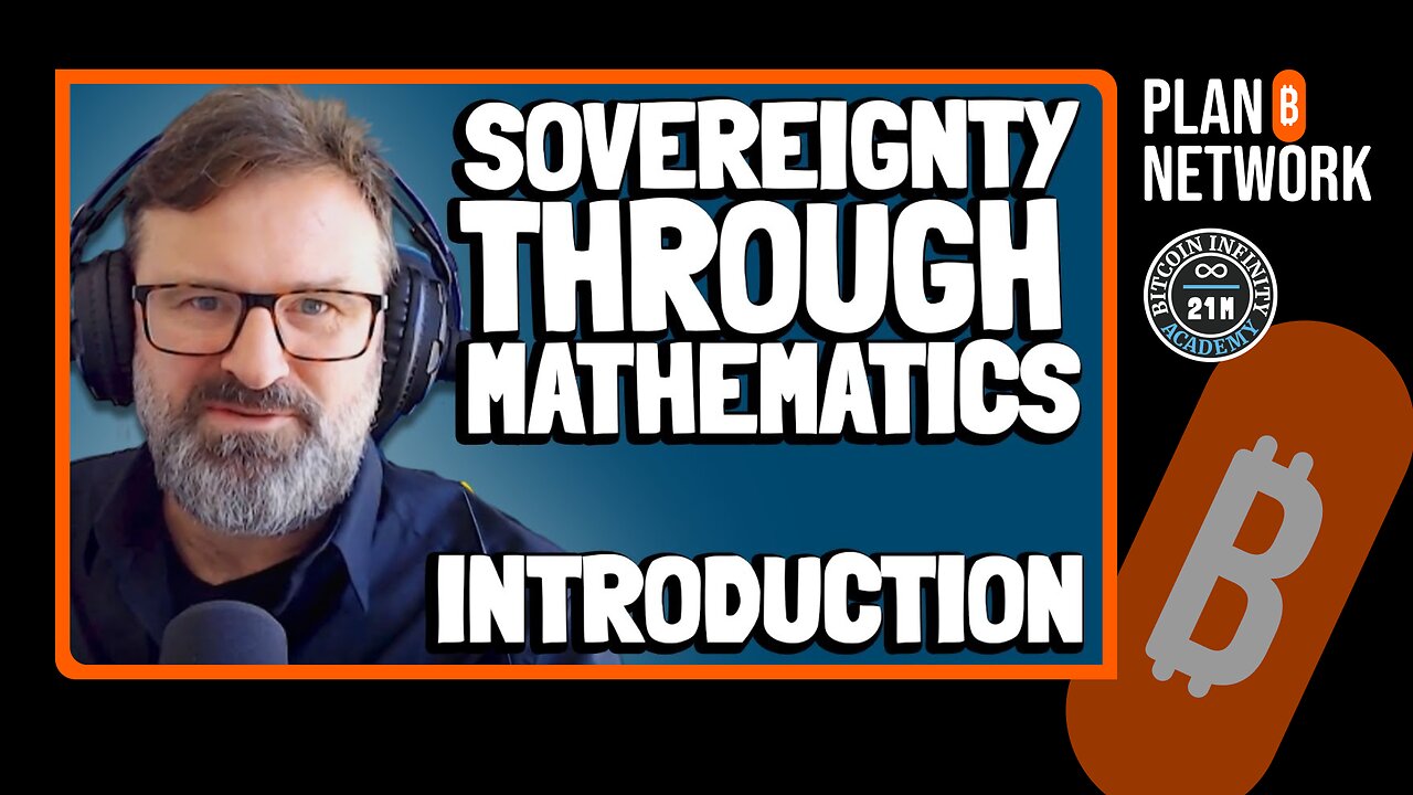 Sovereignty Through Mathematics - Introduction | Condensed Version | #1
