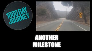 1000 Day Journey 0757 Another Milestone