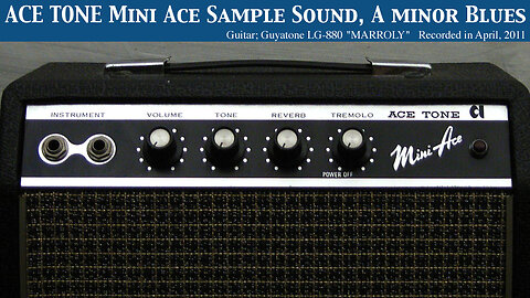 1970s Japanese guitar amp, ACE TONE "Mini Ace" Sample Sound, A minor Blues