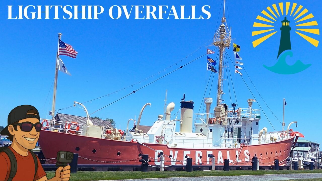 LIGHTSHIP OVERFALLS LV-118 ..floating lighthouse in Lewes, DE