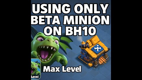 using only beta minion on BH10 in clash of clans