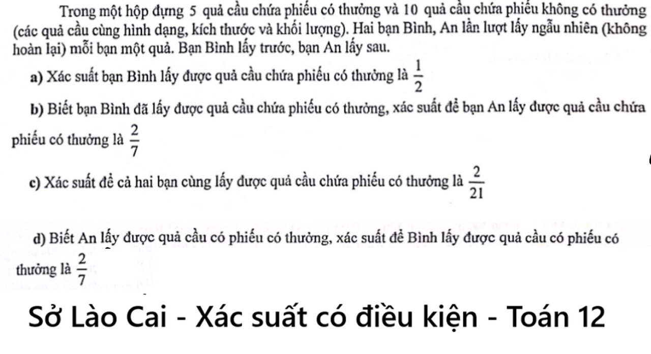Sở Lào Cai: Trong một hộp đựng 5 quả cầu chứa phiếu có thưởng và 10 quả cấu chứa phiếu không có