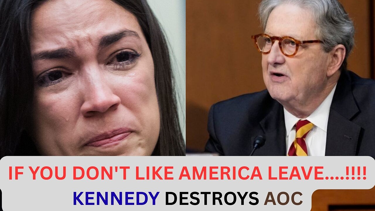 Senator Kennedy DESTROYS AOC: "If You Don't Like America, LEAVE..!!!"