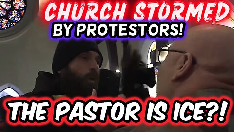 BREAKING: Protesters STORM Minneapolis Church | “THE PASTOR IS ICE?!”