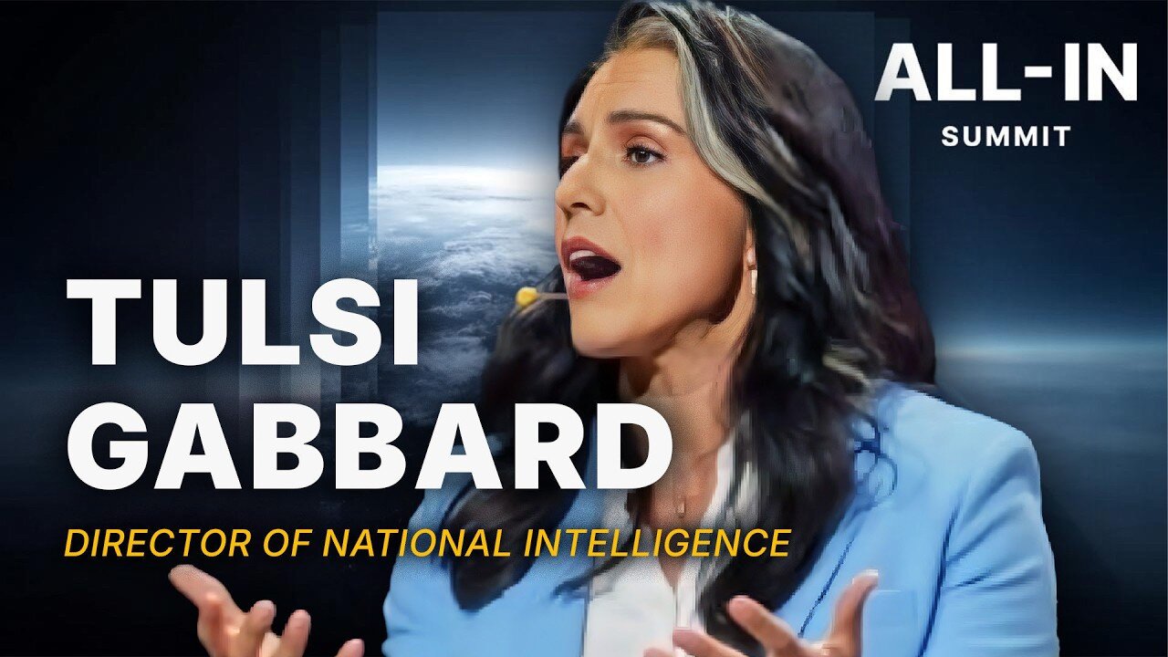 How DNI Tulsi Gabbard ia Reforming Politicized Intelligence Agencies